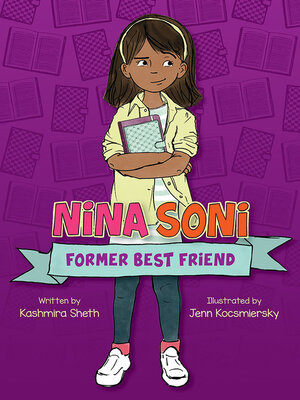 cover image of Nina Soni, Former Best Friend
